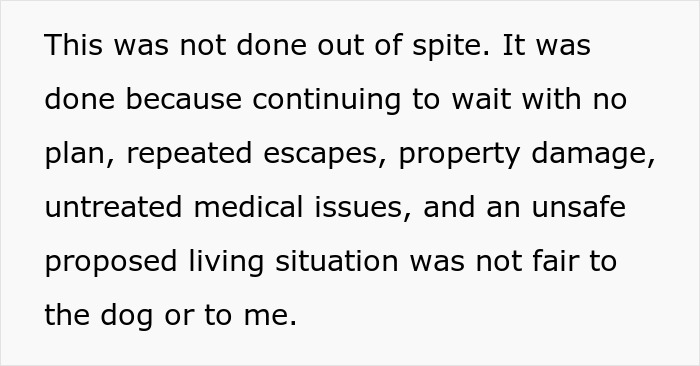 Text explaining why woman can&rsquo;t handle ex&rsquo;s dog due to escapes, property damage, medical issues, and unsafe living conditions.