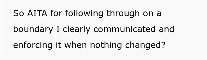 Text on screen asking if the person is wrong for enforcing a boundary related to ex&rsquo;s dog situation.