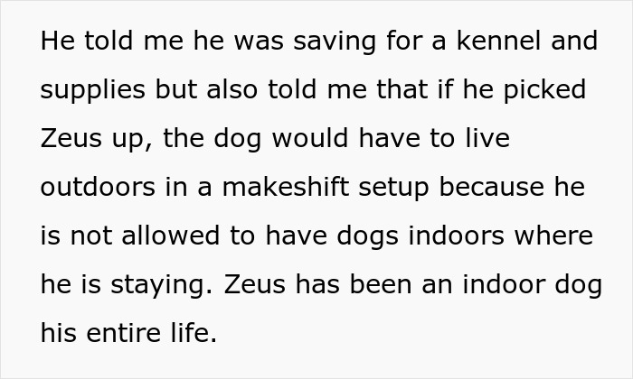 Text describing a woman unable to handle her ex&rsquo;s dog, detailing concerns about the dog living outdoors in a makeshift setup.