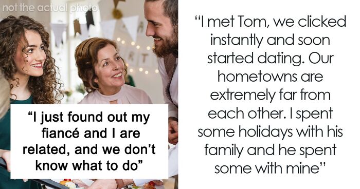 Woman Finds Out Her Fiancé Is Her First Cousin, Reveals It To Mom, Who Has A Violent Meltdown