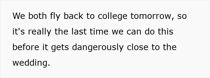 Text on screen showing a woman reflecting on her last moments before flying back to college prior to a wedding. Text on screen showing a woman reflecting on her last moments before flying back to college prior to a wedding.