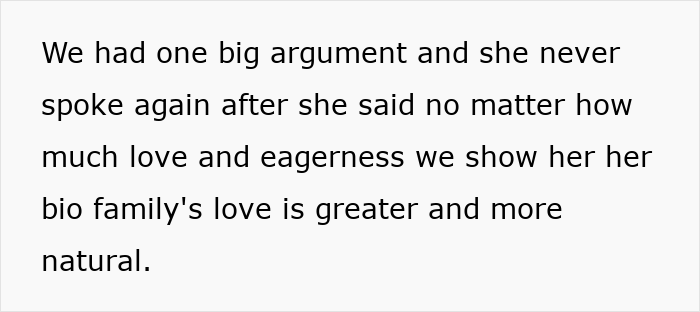 Selfish lady ignores adopted family, text excerpt saying she favors biological family's love over adoptive parents.