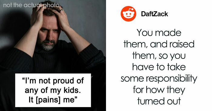 Dad Claims He Did Everything He Could For His Children, But All 5 Of Them Are Failures In His Eyes