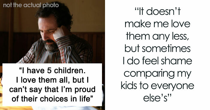 Dad Claims He Did Everything He Could For His Children, But All 5 Of Them Are Failures In His Eyes