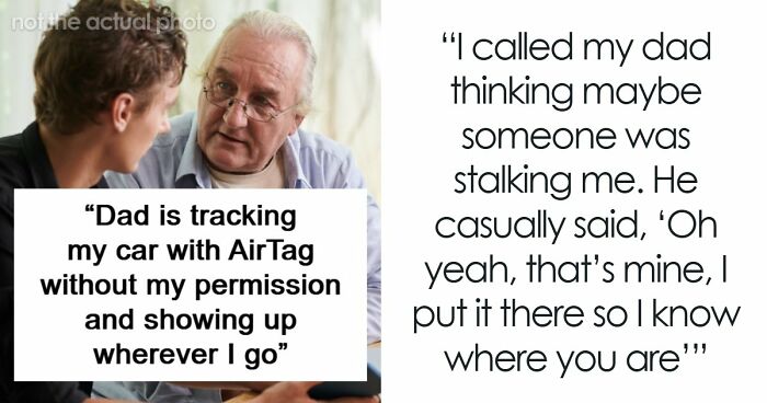 Man Upset 27YO Son Won’t Let Him Track His Car With An AirTag “For Safety”