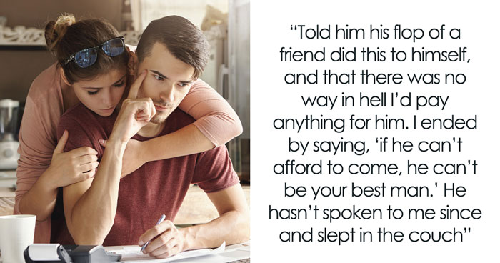 Guy Calls Fiancée Selfish And Cruel For Refusing To Give Away Their Savings To Alcoholic Friend