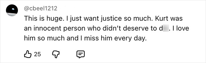 Screenshot of a social media comment expressing a desire for justice and mentioning Kurt Cobain's innocence. Screenshot of a social media comment expressing a desire for justice and mentioning Kurt Cobain's innocence.