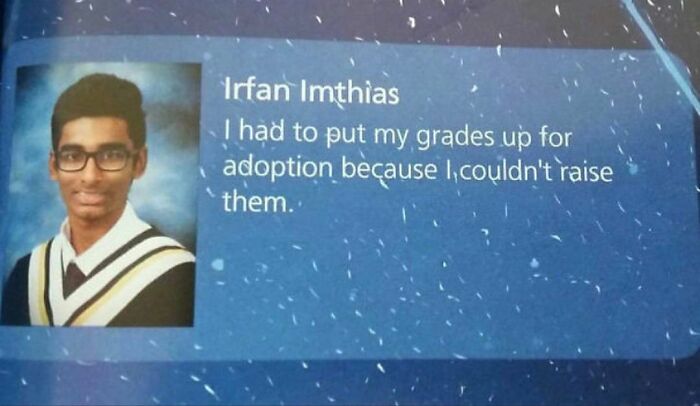 Student yearbook photo with a humorous quote about grades and adoption, showcasing wild yearbook quotes humor.