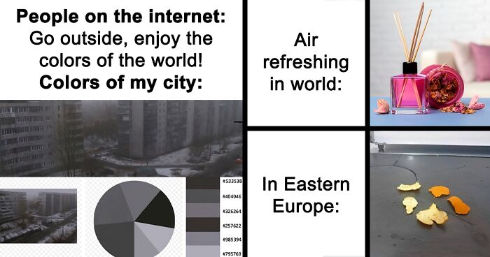 80 Funny Pics And Memes That Nail The Eastern European Experience So Well It Hurts (New Pics)