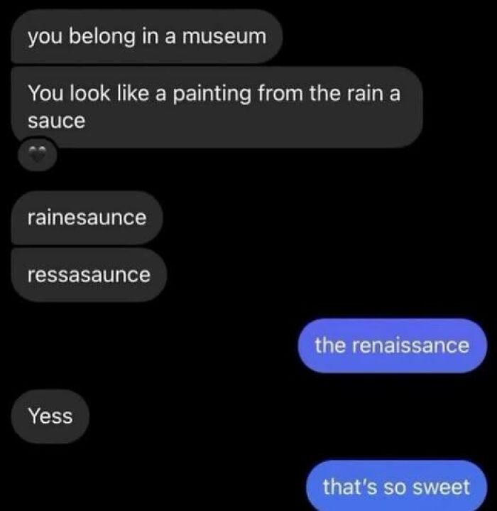 Text conversation humor showing confusion over the word renaissance, illustrating people breaking their brain trying to understand.