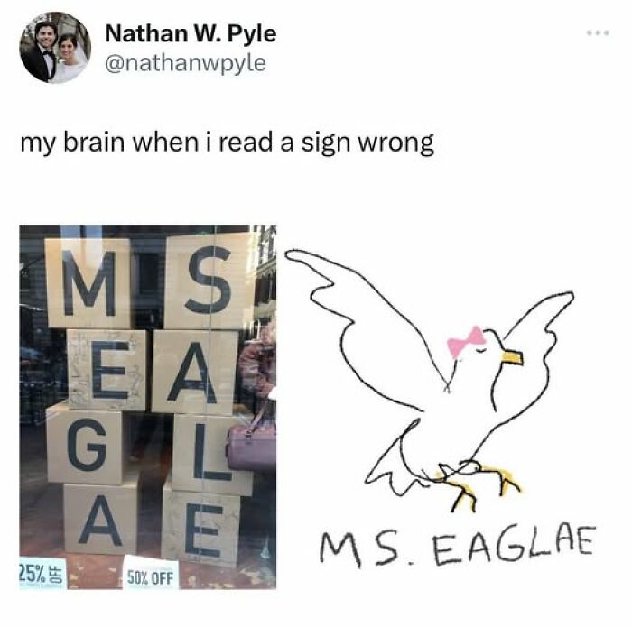 Humorous tweet showing brain confusion reading a jumbled sign, illustrating people breaking their brain trying to understand text.