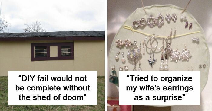 68 Times People Failed At DIY So Badly They Had To Be Shamed