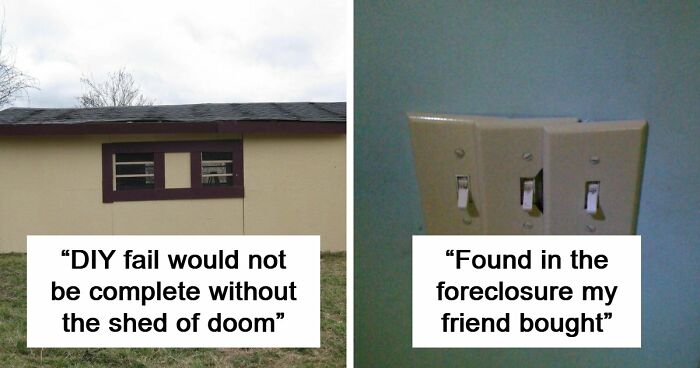 68 Times People Failed At DIY So Badly They Had To Be Shamed