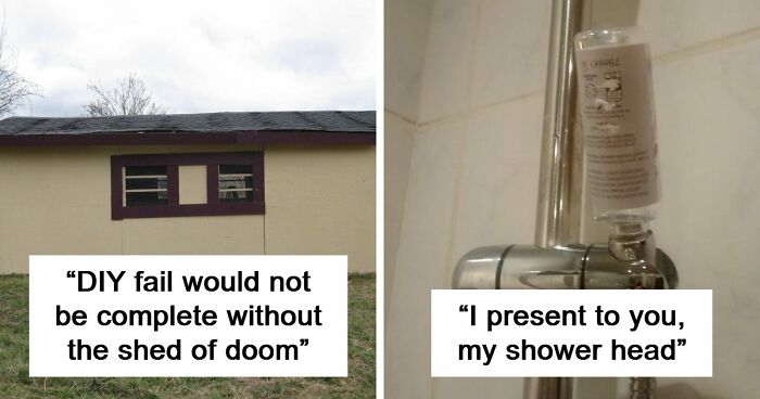 68 Times People Failed At DIY So Badly They Had To Be Shamed