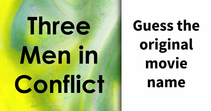 31 Films That Got Lost In Translation: Prove You Can Still Name Them All