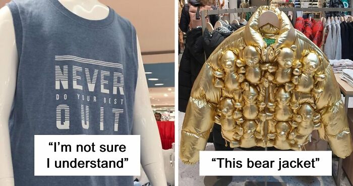 “Life’s Too Short For Boring Pants”: 64 Fashion Fails That Deserve Their Own Runway