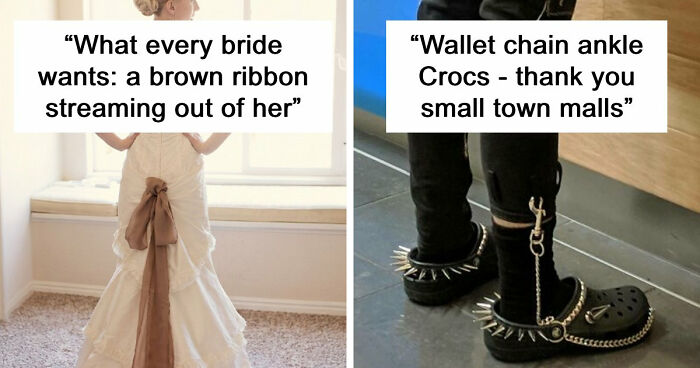 64 People Share The Most Unbelievable Fashion Mistakes They’ve Witnessed