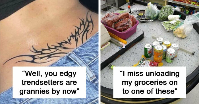 “Seemed Normal Back In The Day”: 99 Posts To Make You Feel Old As Heck (New Pics)