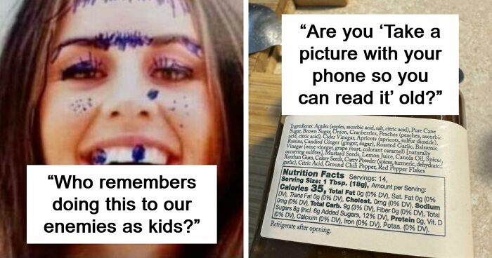 “Seemed Normal Back In The Day”: 99 Posts To Make You Feel Old As Heck (New Pics)