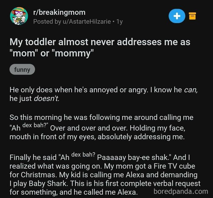 Screenshot of a Reddit post showing a toddler calling their mom Alexa, illustrating signs of living in an actual dystopia.