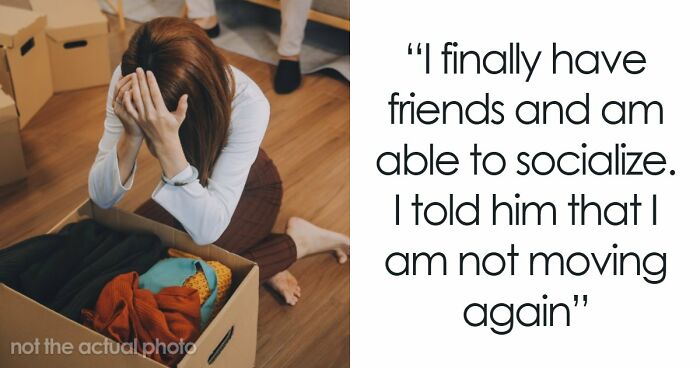 Woman Tells Husband He Can Relocate Alone After He Receives Yet Another ‘Better’ Job Offer