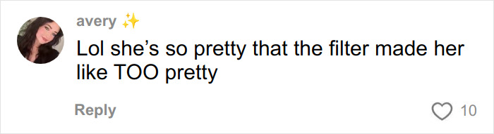 Comment from fan praising beauty, noting a filter applied to a selfie with Dua Lipa left her looking even prettier.