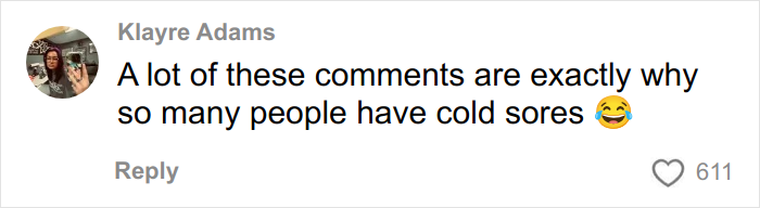 Screenshot of social media comment about cold sores, related to woman's gentle reminder for grandma to not kiss her baby going viral.