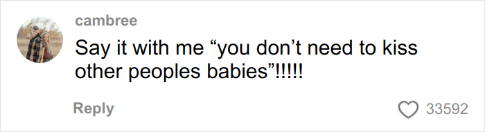 Alt text: Social media comment reminding grandma not to kiss baby, part of viral discussion with millions of views and varying opinions. Alt text: Social media comment reminding grandma not to kiss baby, part of viral discussion with millions of views and varying opinions.
