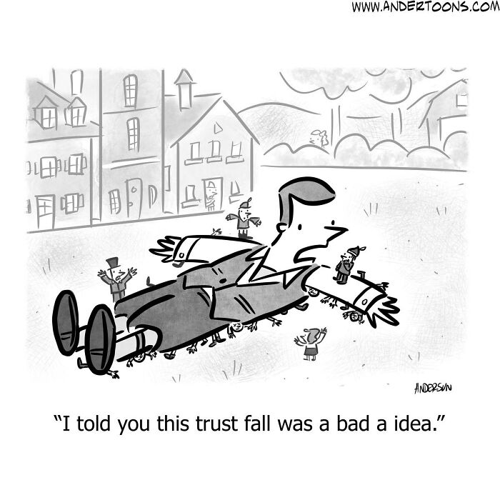 One-panel comic illustrating life’s ironies with sharp and clever humor featuring a man falling in a trust fall.