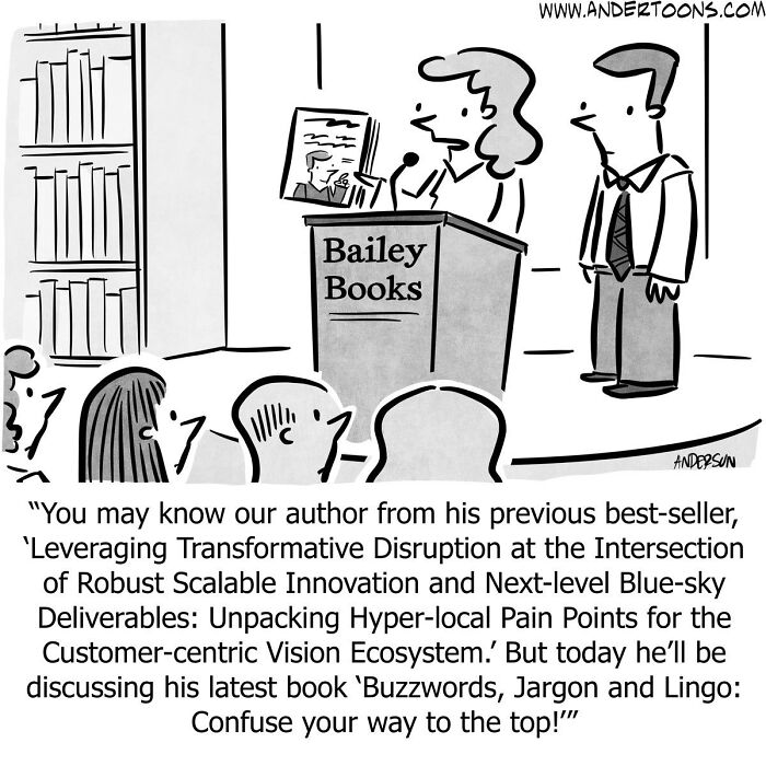 Cartoonist’s one-panel comic showing a book presentation humorously confusing the audience with business buzzwords.