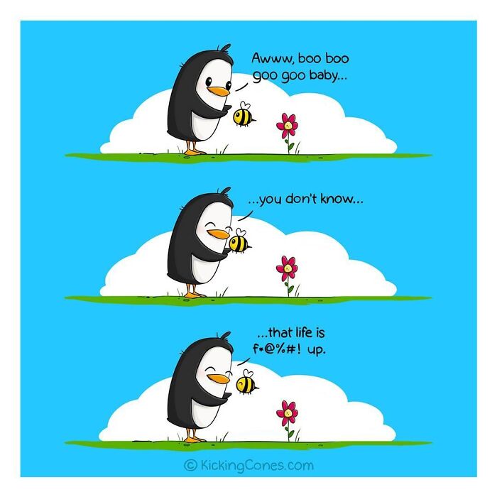 Comic strip by artist shows penguin talking to a bee with silly and relatable moments in colorful style.