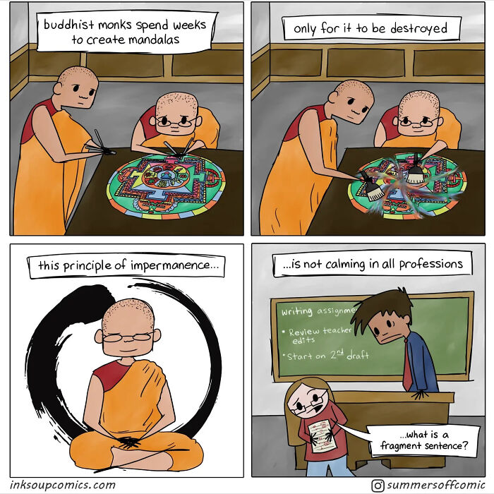 Comic depicting Buddhist monks creating and destroying mandalas, contrasted with stressed teachers handling assignments and edits.