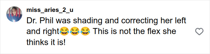 TikTok influencer comment on Dr. Phil, reacting with laughing emojis about an inappropriate act and $1.75M owed case.