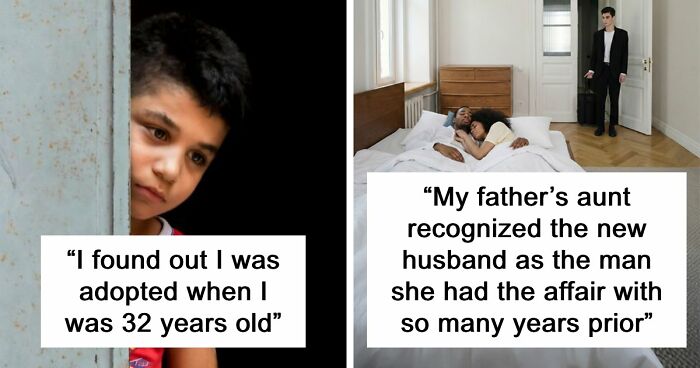 32 People Spill The Tea On Their Biggest Family Secrets