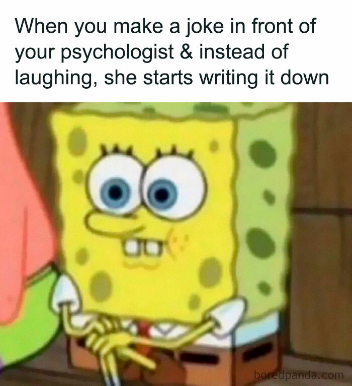 SpongeBob looking anxious after making a joke in front of a psychologist in relatable introvert memes about life.