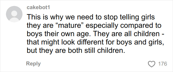 Comment highlighting the need to stop calling girls mature compared to boys, emphasizing they are all children equally.