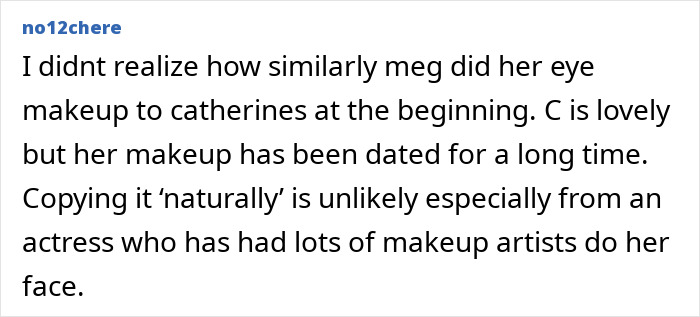 Comment discussing similarities between Meghan Markle’s and Kate Middleton’s makeup in a viral birthday celebration post. Comment discussing similarities between Meghan Markle’s and Kate Middleton’s makeup in a viral birthday celebration post.