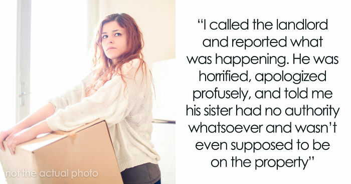 Entitled Sister Thinks Being “Family” Gives Her A Free Pass To Harass Brother’s Tenant, Gets A Reality Check