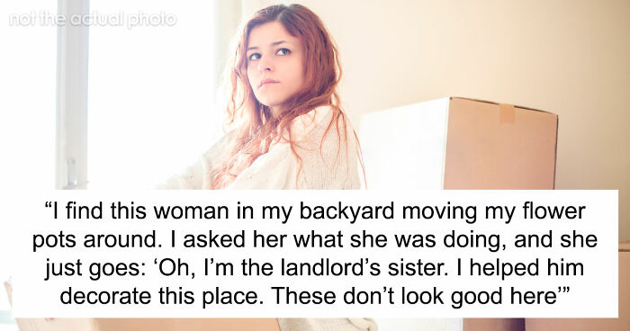 Entitled Sister Thinks Being “Family” Gives Her A Free Pass To Harass Brother’s Tenant, Gets A Reality Check