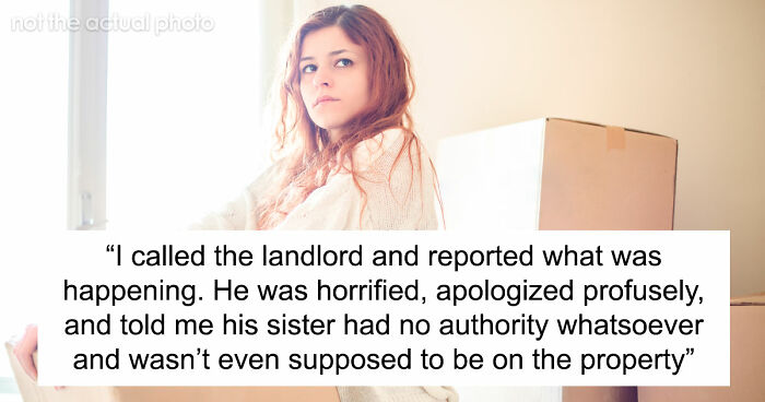Entitled Sister Thinks Being “Family” Gives Her A Free Pass To Harass Brother’s Tenant, Gets A Reality Check