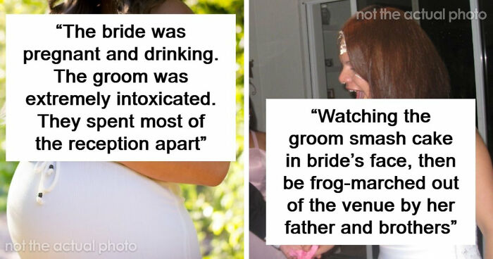 “As A Wedding Guest, What Was Your ‘This Marriage Isn’t Going To Last Long’ Moment?”