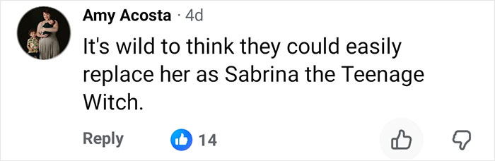 Comment by Amy Acosta discussing the potential to replace Sabrina the Teenage Witch, with 14 likes on a social platform.