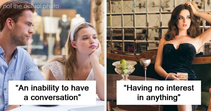 47 Men Share What Deal-Breakers They Have While Dating