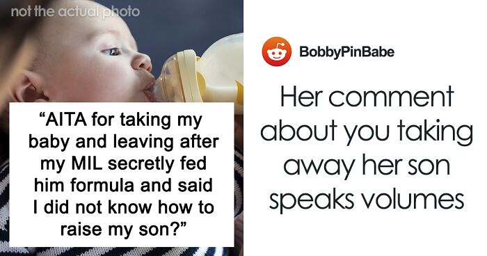“I Lost It”: Mom Takes Her Baby And Storms Off From MIL’s House After She Tried To Take Over Feeding