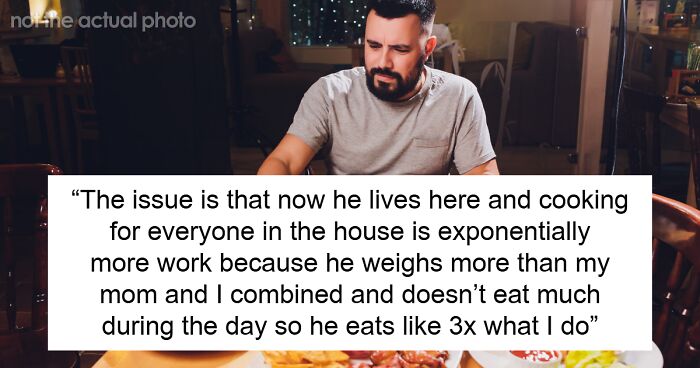 17YO Has Had Enough Of Mom’s New Boyfriend Being Too Voracious, Stops Cooking At Home