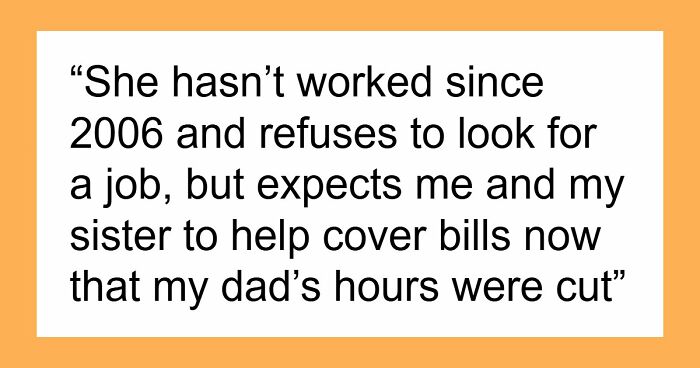 Person Refuses To Quit College To Support Mom Who Has Refused To Work Since 2006