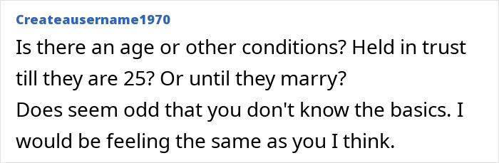 Online forum post with user Createausername1970 questioning age or conditions related to trust funds, reflecting mom upset husband secret funds. Online forum post with user Createausername1970 questioning age or conditions related to trust funds, reflecting mom upset husband secret funds.