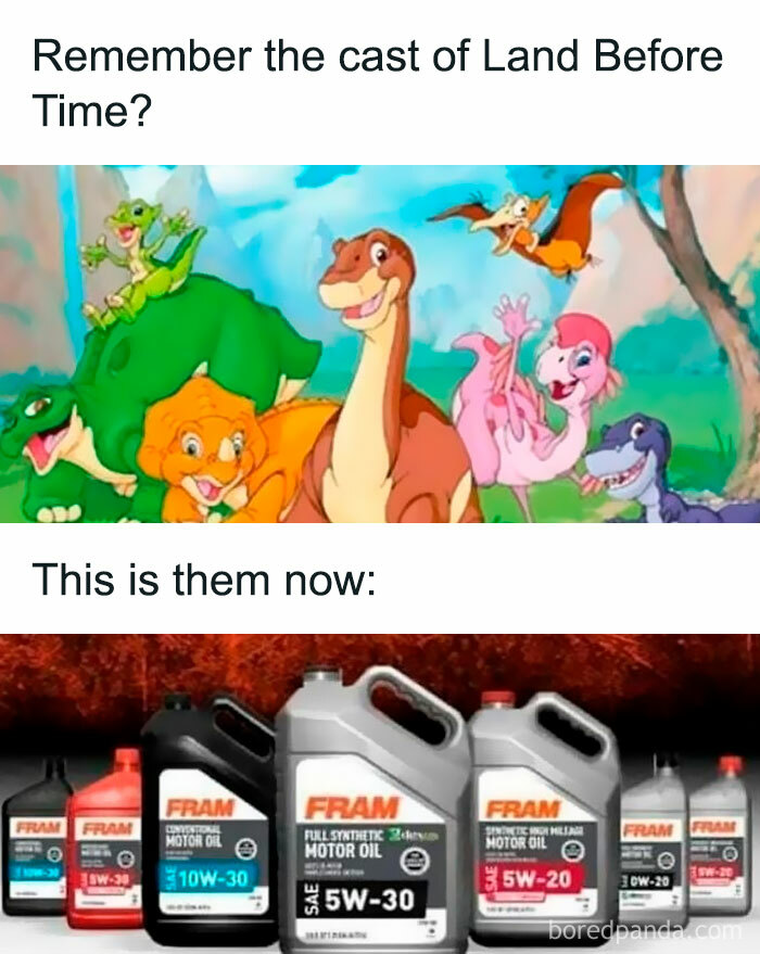 Funny movie memes showing the Land Before Time characters replaced by motor oil containers in a humorous comparison.