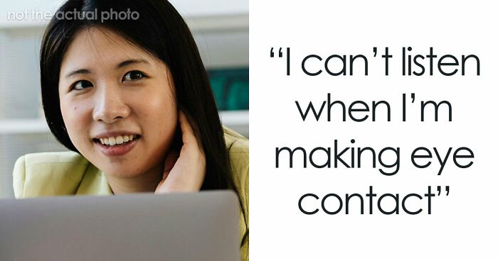 “Everyone Started To Look At Me Like ‘???’”: 86 Habits Neurodivergent People Thought Were Normal