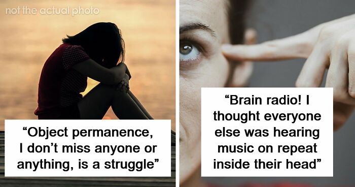 “Everyone Started To Look At Me Like ‘???’”: 86 Habits Neurodivergent People Thought Were Normal